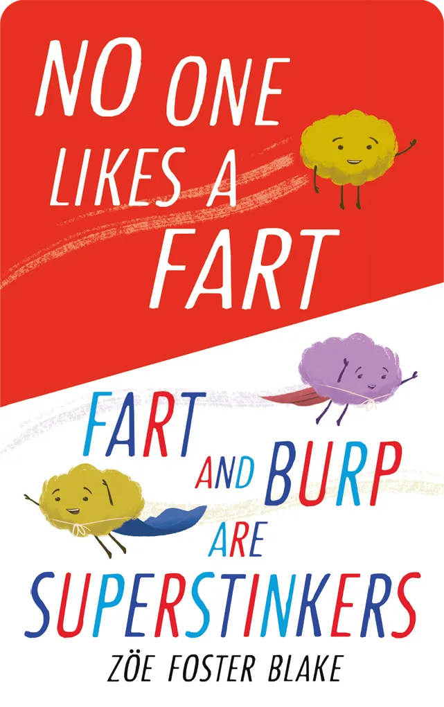 No One Likes a Fart & Fart and Burp are Superstinkers (Digital)